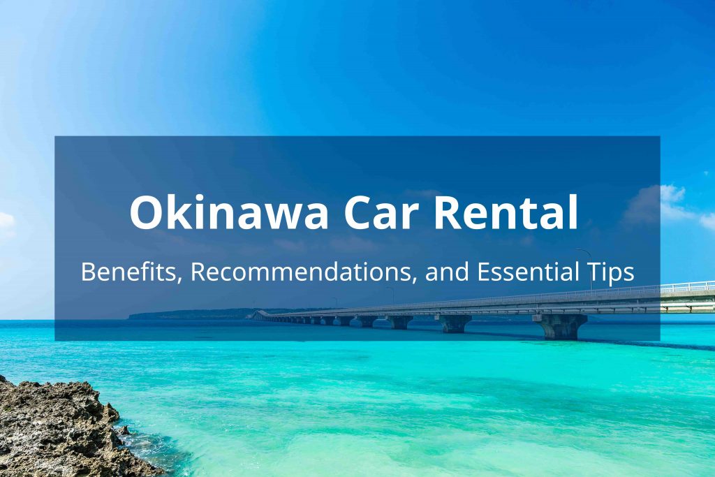 Okinawa car rental blog cover