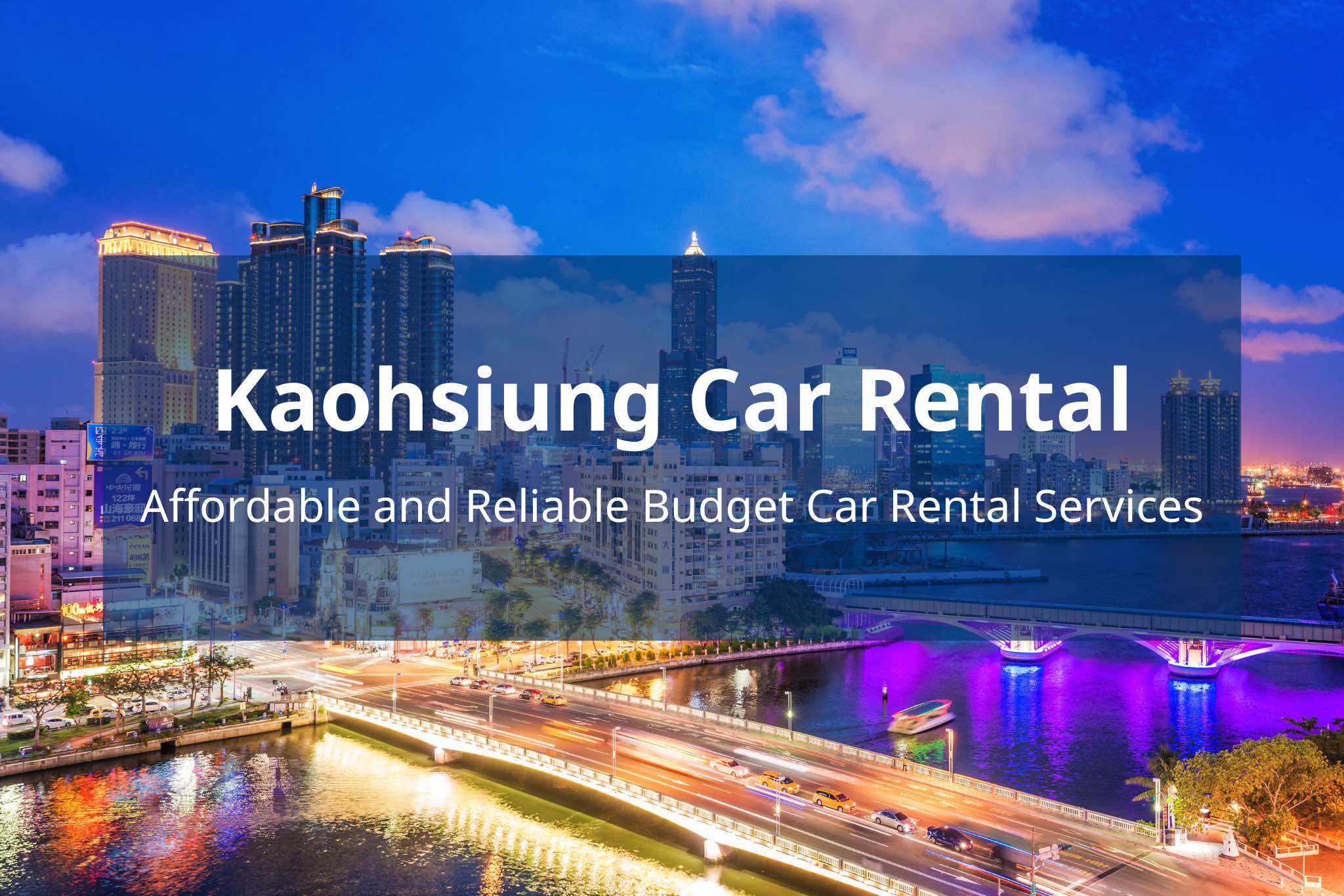 Kaohsiung Car Rental Blog Cover